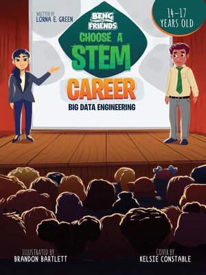 cover image of Beng & Friends Choose a STEM Career Big Data Engineering